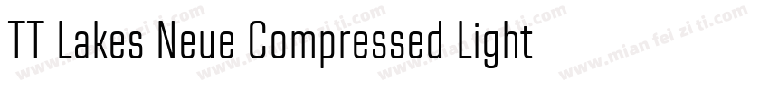 TT Lakes Neue Compressed Light字体转换